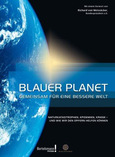 Blauer Planet Gemeinsam für eine bessere Welt