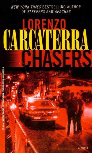 Chasers: A Novel