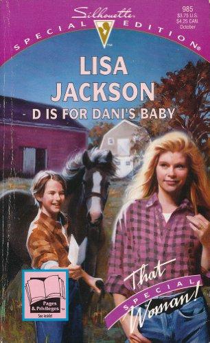 D Is for Dani's Baby (Silhouette Special Edition, Band 985)