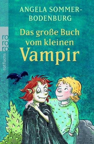 Das große Buch vom kleinen Vampir.