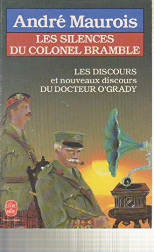 Les Silences du colonel Bramble. Discours. Nouveaux discours du Dr O'Grady