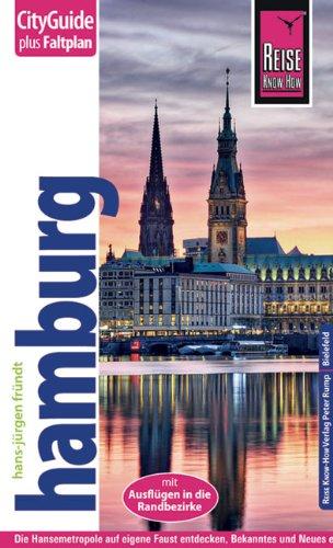 Reise Know-How CityGuide Hamburg: Reiseführer mit Faltplan