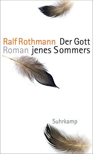 Der Gott jenes Sommers: Roman