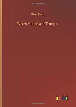 When Hearts are Trumps