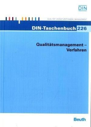 Qualitätsmanagement - Verfahren. Normen