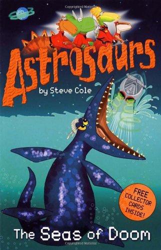 Astrosaurs: The Seas of Doom