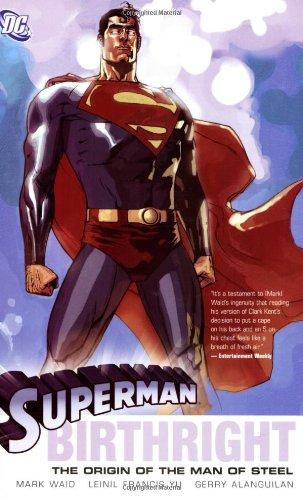 Superman: Birthright - The Origin of the Man of Steel (Superman (DC Comics))