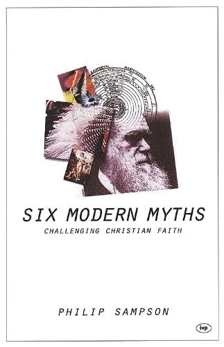 Six Modern Myths: Challenging Christian Faith