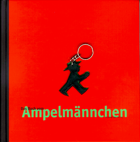 Das Buch vom Ampelmännchen