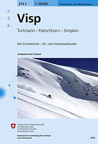 274S Visp Schneeschuh- und Skitourenkarte: Turtmann - Fletschhorn - Simplon (Skitourenkarten 1:50 000)