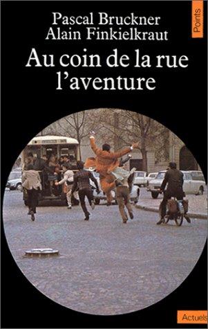 Au coin de la rue, l'aventure