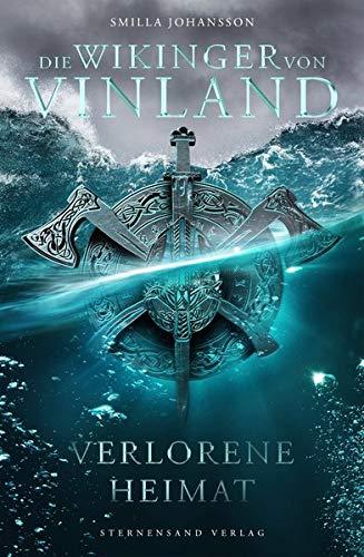 Die Wikinger von Vinland (Band 1): Verlorene Heimat