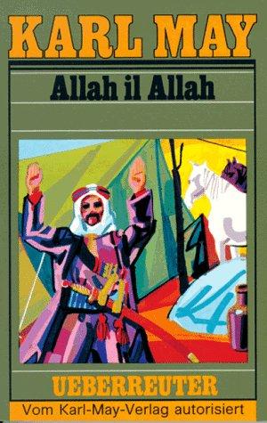 (May, Karl): Karl May Taschenbücher, Bd.60, Allah il Allah