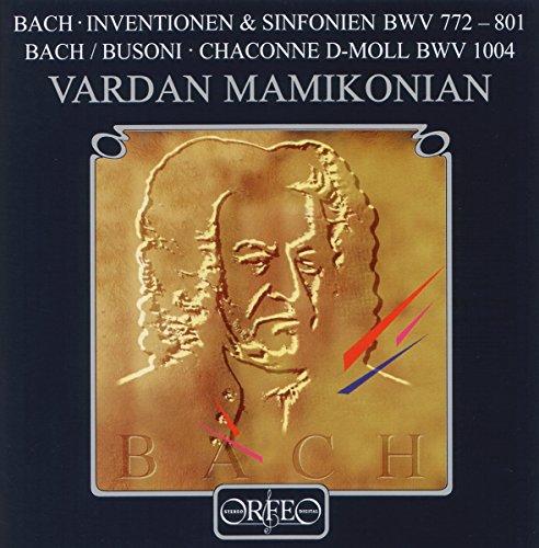 Mamikonian spielt Bach (Inventionen und Sinfonien / Chaconne)