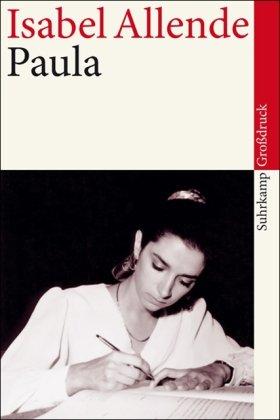 Paula: Roman. Großdruck (suhrkamp taschenbuch)