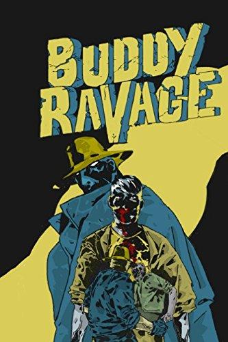 Buddy Ravage: Ein Detektiv räumt auf