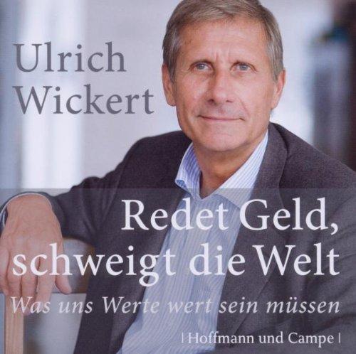 Redet Geld, schweigt die Welt (HB Sachbuch)