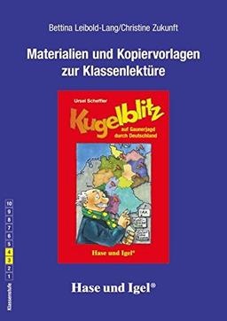 Begleitmaterial: Kugelblitz auf Gaunerjagd durch Deutschland