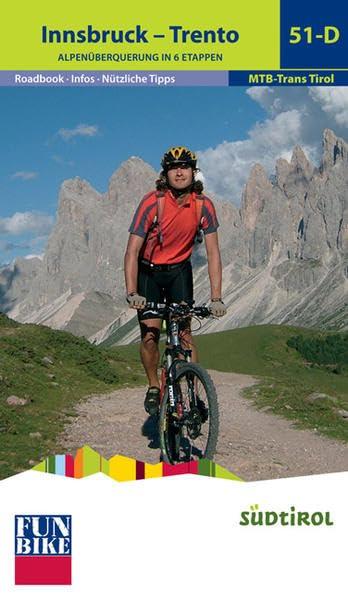 Trans Tirol Innsbruck /Trento: Funbike MTB Trans Tirol