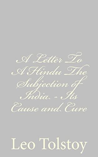 A Letter To A Hindu The Subjection of India - Its Cause and Cure