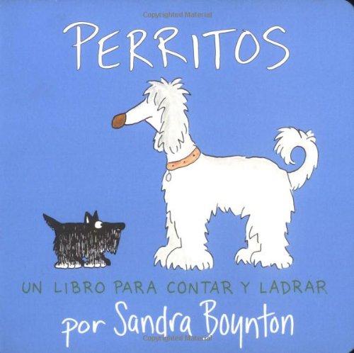 Perritos (Doggies): Un libro para contar y ladrar (Boynton Board Books (Simon & Schuster))