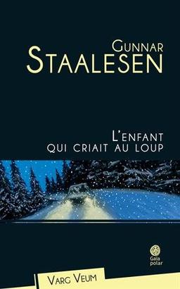 Varg Veum. Vol. 12. L'enfant qui criait au loup