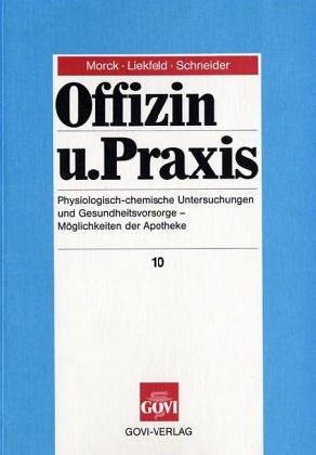 Bd.10 : Physiologisch-chemische Untersuchungen und Gesundheitsvorsorge