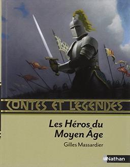 Les héros du Moyen Age