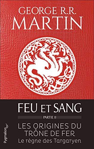 Feu et sang. Vol. 2