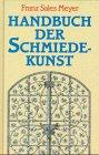 Handbuch der Schmiedekunst