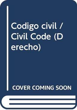 Codigo civil / Civil Code (Derecho)