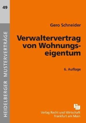 Verwaltervertrag von Wohnungseigentum