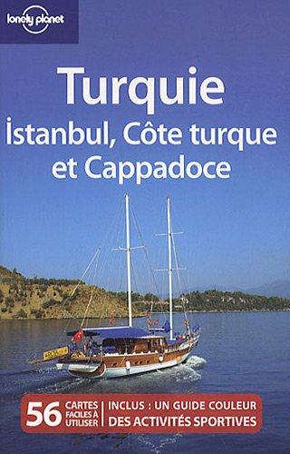 Turquie, Istanbul, Côte turque et Cappadoce