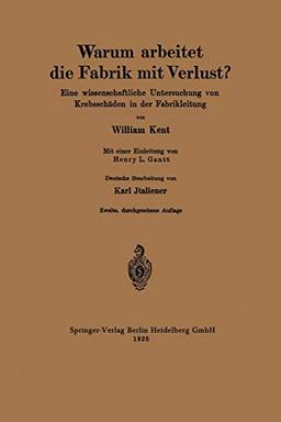 Warum arbeitet die Fabrik mit Verlust?: Eine wissenschaftliche Untersuchung von Krebsschäden in der Fabrikleitung