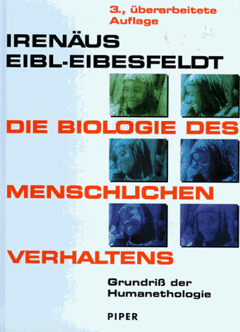 Die Biologie des menschlichen Verhaltens