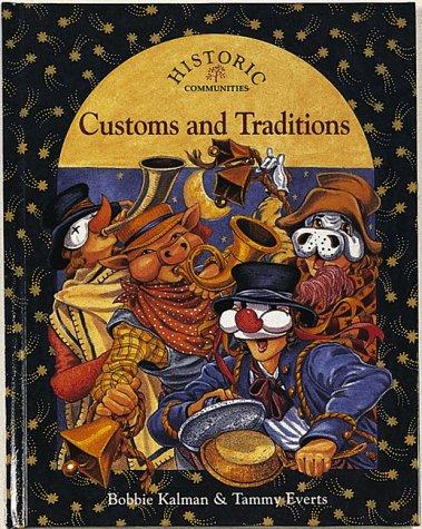 Customs and Traditions (Historic Communities)