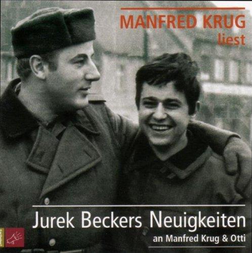 Jurek Beckers Neuigkeiten An Manfred Krug & Otti