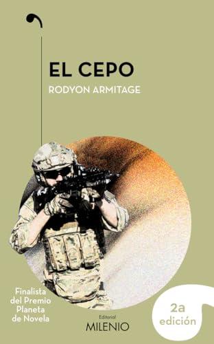 El cepo (Narrativa, Band 60)