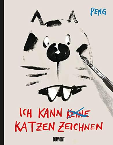 Ich kann (keine) Katzen zeichnen: Das Zeichenbuch für alle Katzenfans