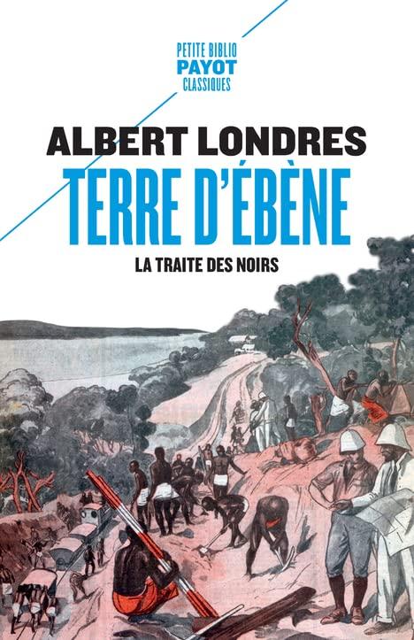 Terre d'ébène : la traite des Noirs