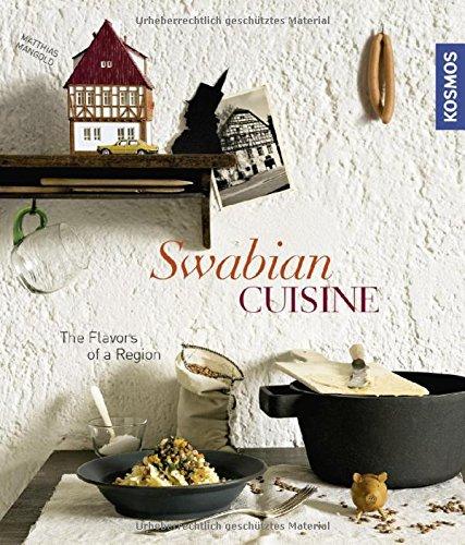 Swabian Cuisine: The Flavors of a Region