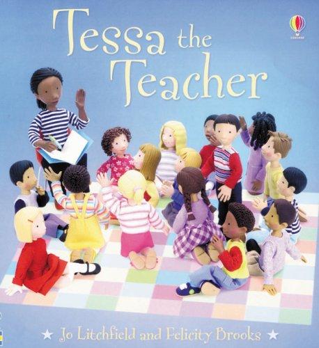 Tessa the Teacher (Jobs People Do S.)