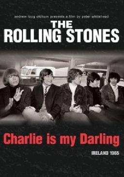 The Rolling Stones - Charlie Is My Darling: Irland 1965