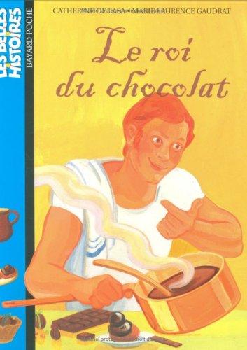 Le roi du chocolat