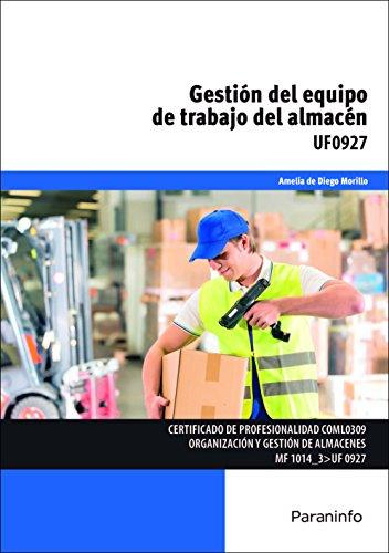 Gestión del equipo de trabajo del almacén (Cp - Certificado Profesionalidad)