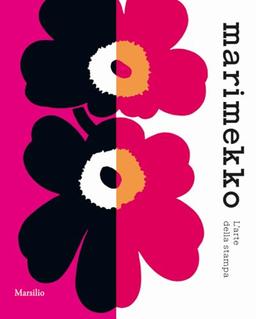 Marimekko. L'arte della stampa. Ediz. illustrata (Grandi libri illustrati)