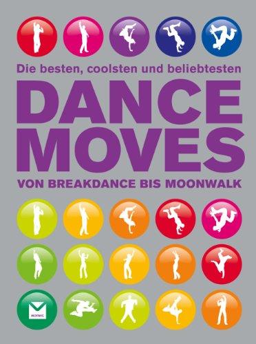 Dance Moves: von Breakdance bis Moonwalk