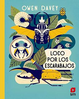 Loco por los escarabajos (Álbumes ilustrados)