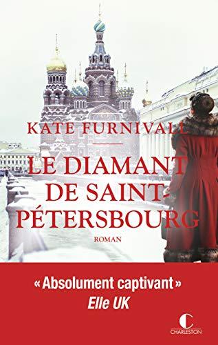 Le diamant de Saint-Pétersbourg