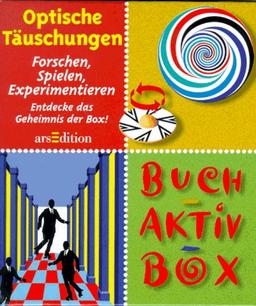 Buch- Aktiv- Box. Optische Täuschungen. Forschen, Spielen, Experimentieren